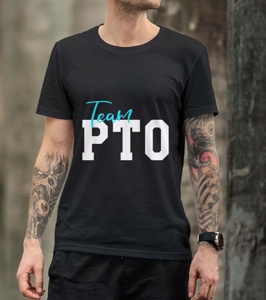 Team PTO Parent Teacher Organization T-Shirt