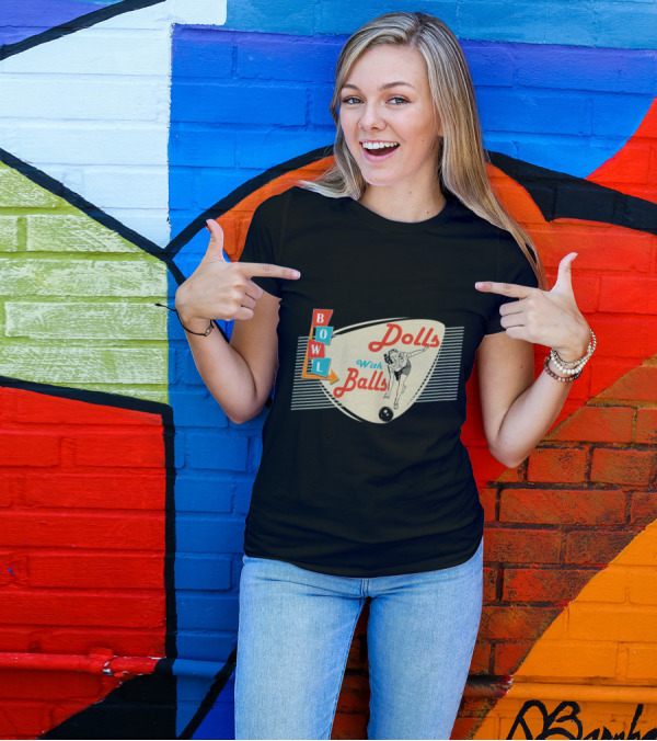 Dolls With Balls Bowl Vintage Bowling Team T-Shirt