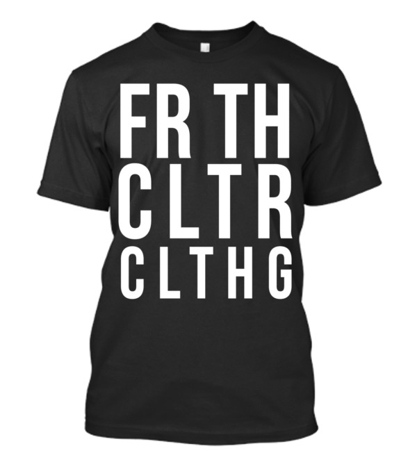FR TH CLTR CLTHG Culture EIOU T-Shirt
