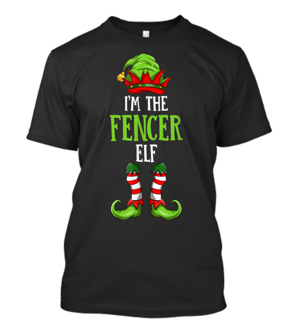I'm The Fencer Elf Christmas Family Elf Green Hat Striped Socks T-Shirt