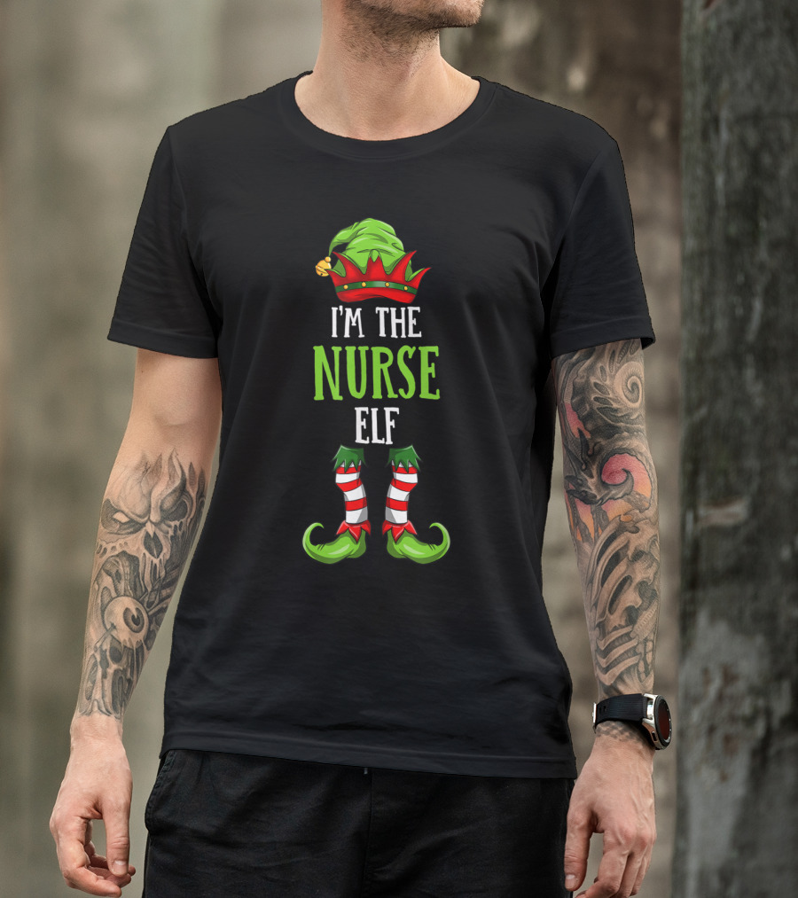 I'm The Nurse Elf Christmas Family Elf Festive Hat And Striped Shoes T-Shirt