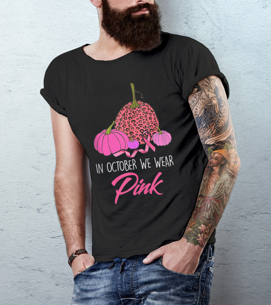 In October We Wear Pink Leopard Pumpkin Breast Cancer Awareness T-Shirt