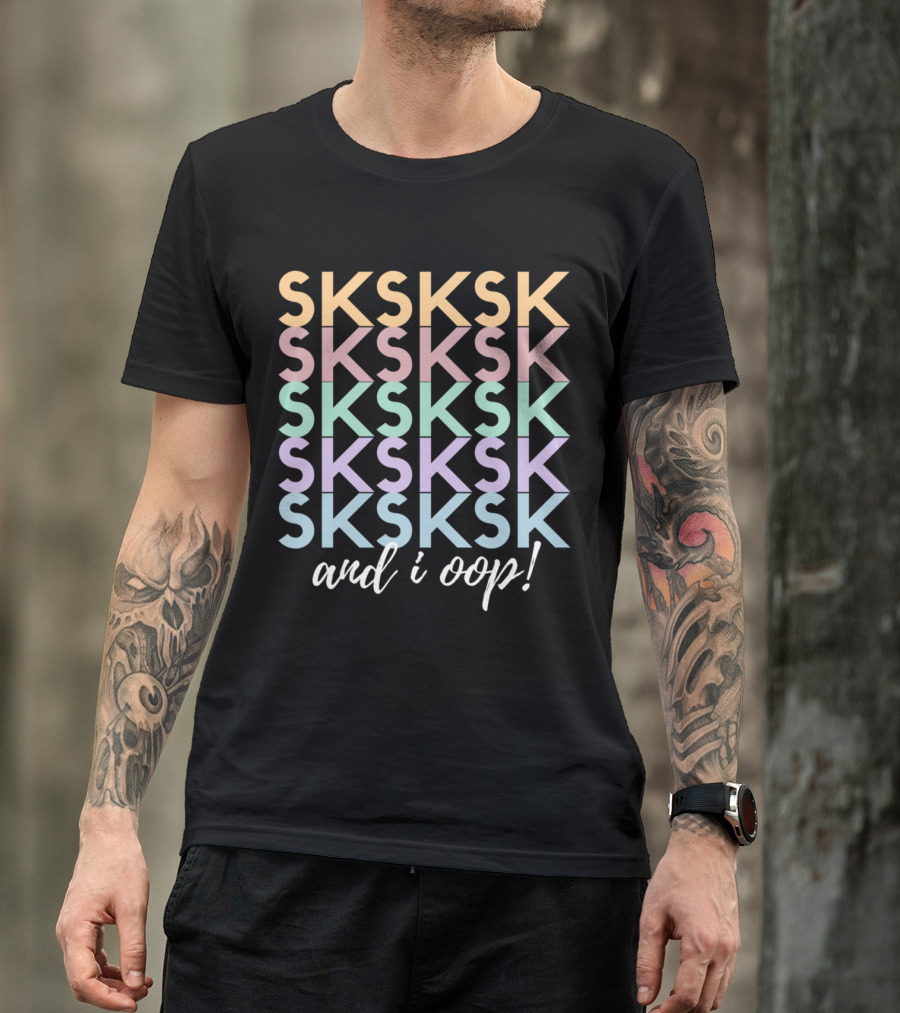 SKSKSK And I Oop Save The Turtles Skip A Straw Cute Funny T-Shirt