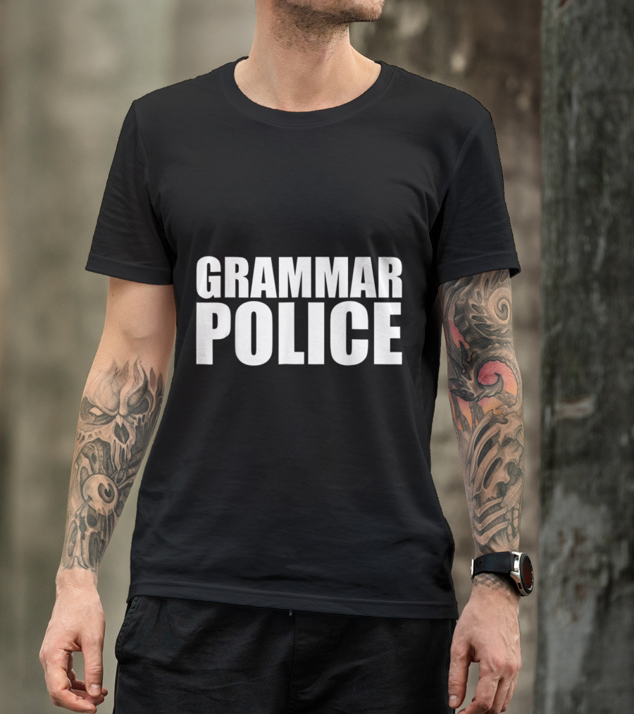 Grammar Police T-Shirt