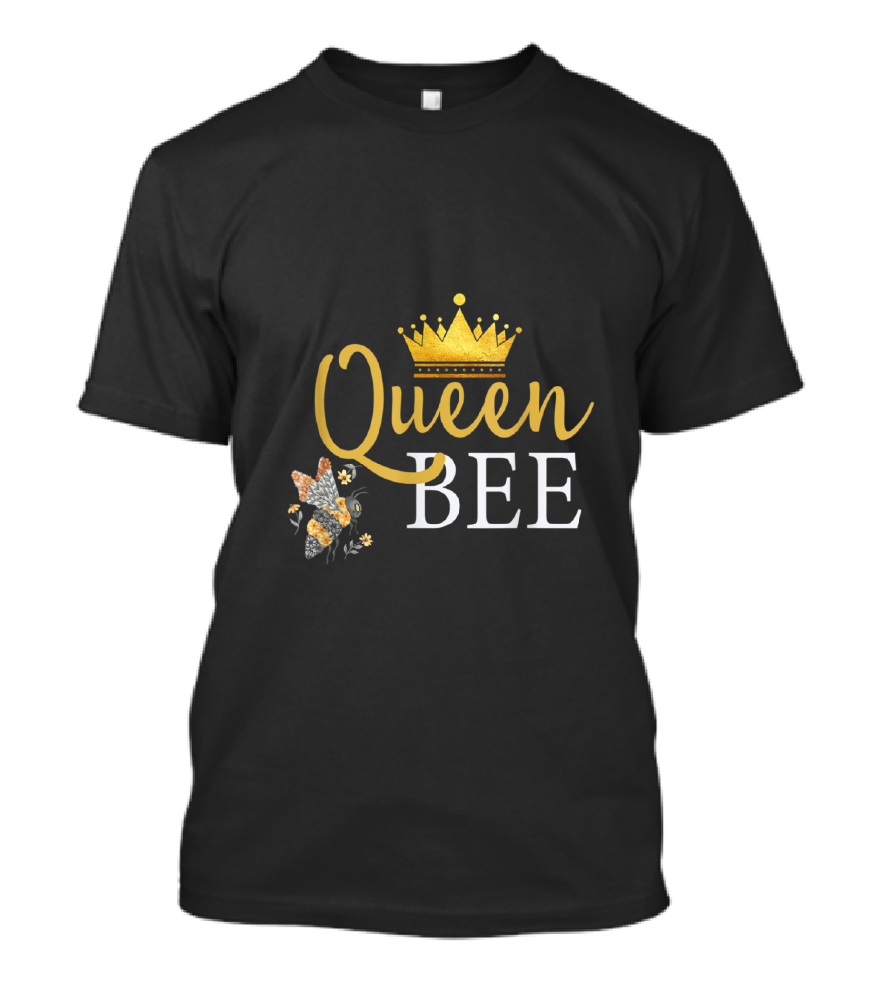 Queen Bee Crown Cute For Woman With Gold Crown And Bee T-Shirt