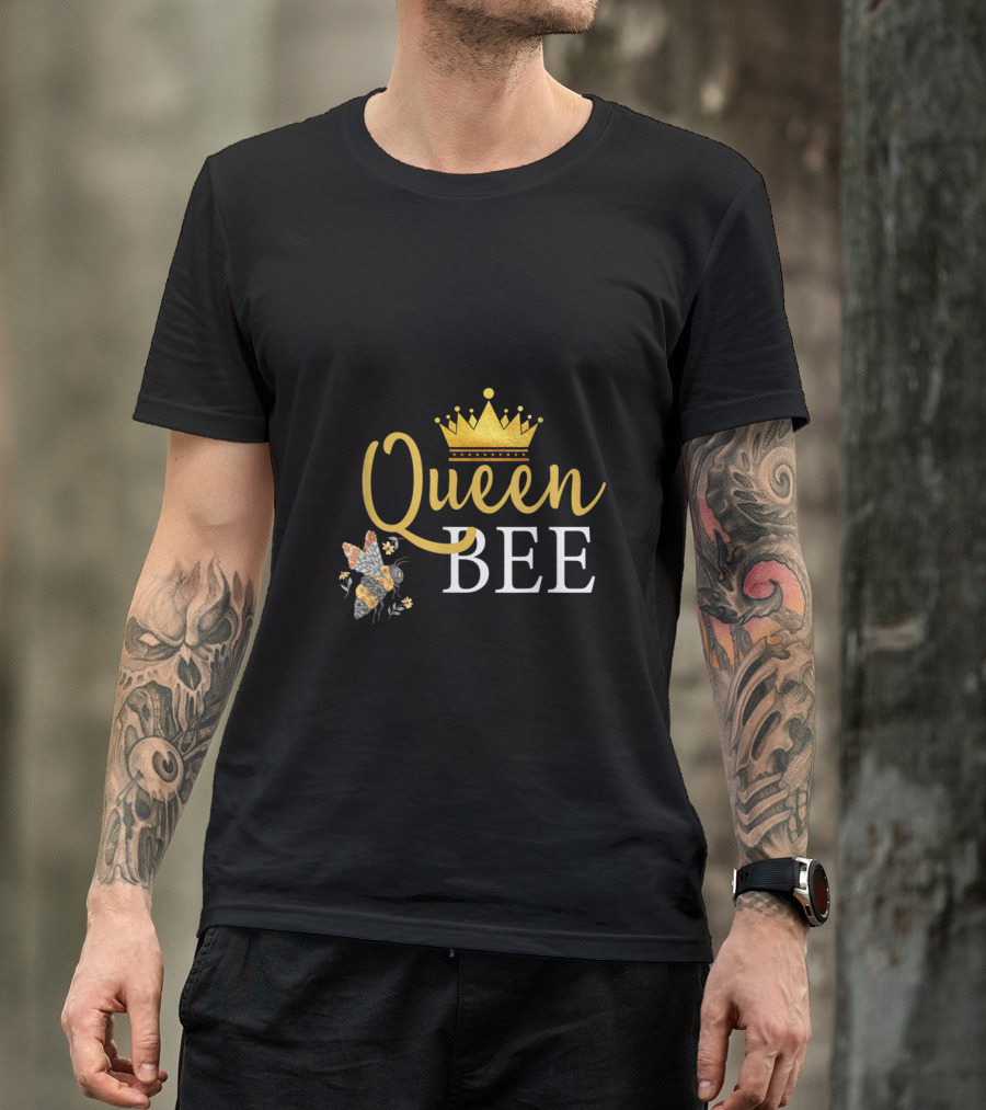 Queen Bee Crown Cute For Woman With Gold Crown And Bee T-Shirt