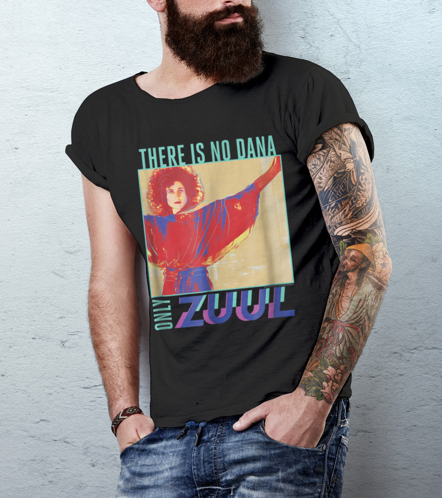 There Is No Dana Only Zuul Ghostbusters Pop Graffiti T-Shirt