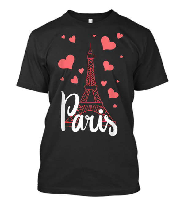 Paris Eiffel Tower Romantic Hearts France Love T-Shirt