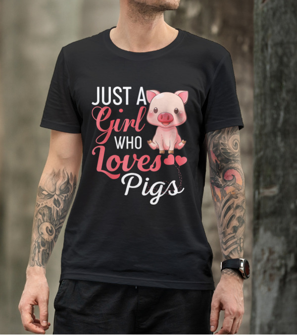 Just A Girl Who Loves Pigs Cute Pig Lover With Hearts T-Shirt