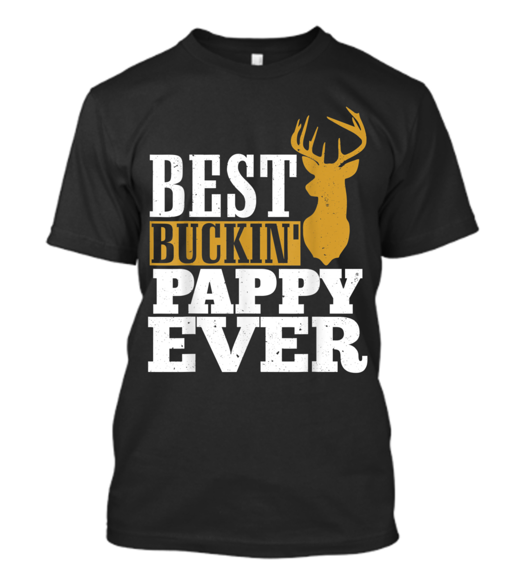 Best Buckin' Pappy Ever Deer Hunter T-Shirt