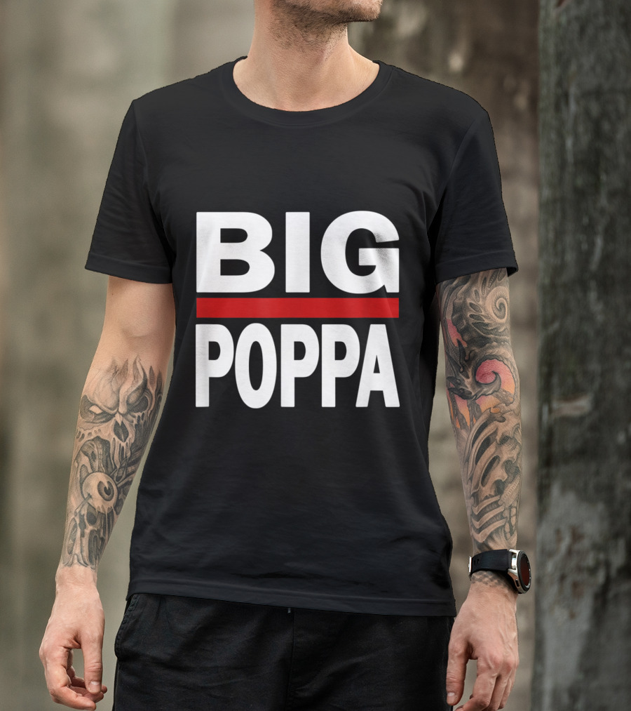 Mens Big Poppa Hip Hop Dad Graphic White Text Red Line T-Shirt