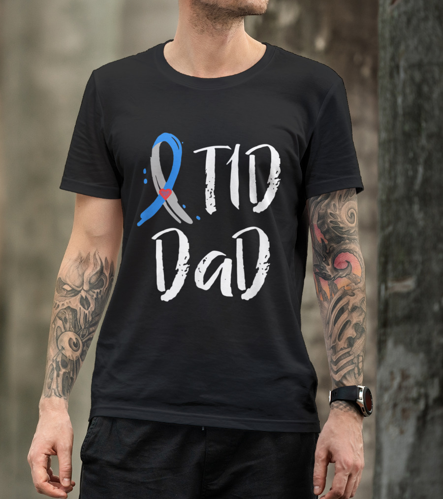 T1D Dad Type 1 Diabetes Awareness Blue Gray Ribbon Heart T-Shirt