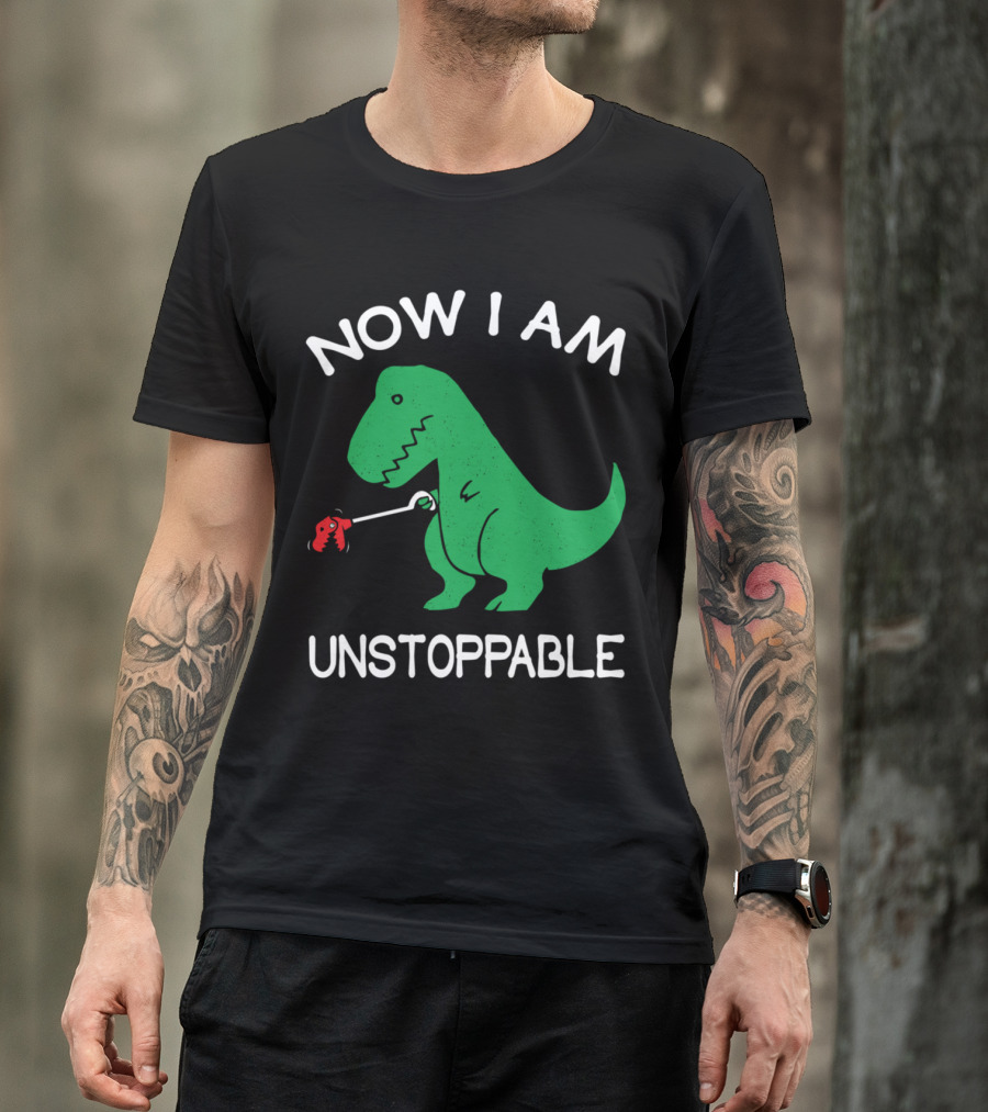Now I Am Unstoppable Funny Rex Dinosaur With Grabber Tool T-Shirt