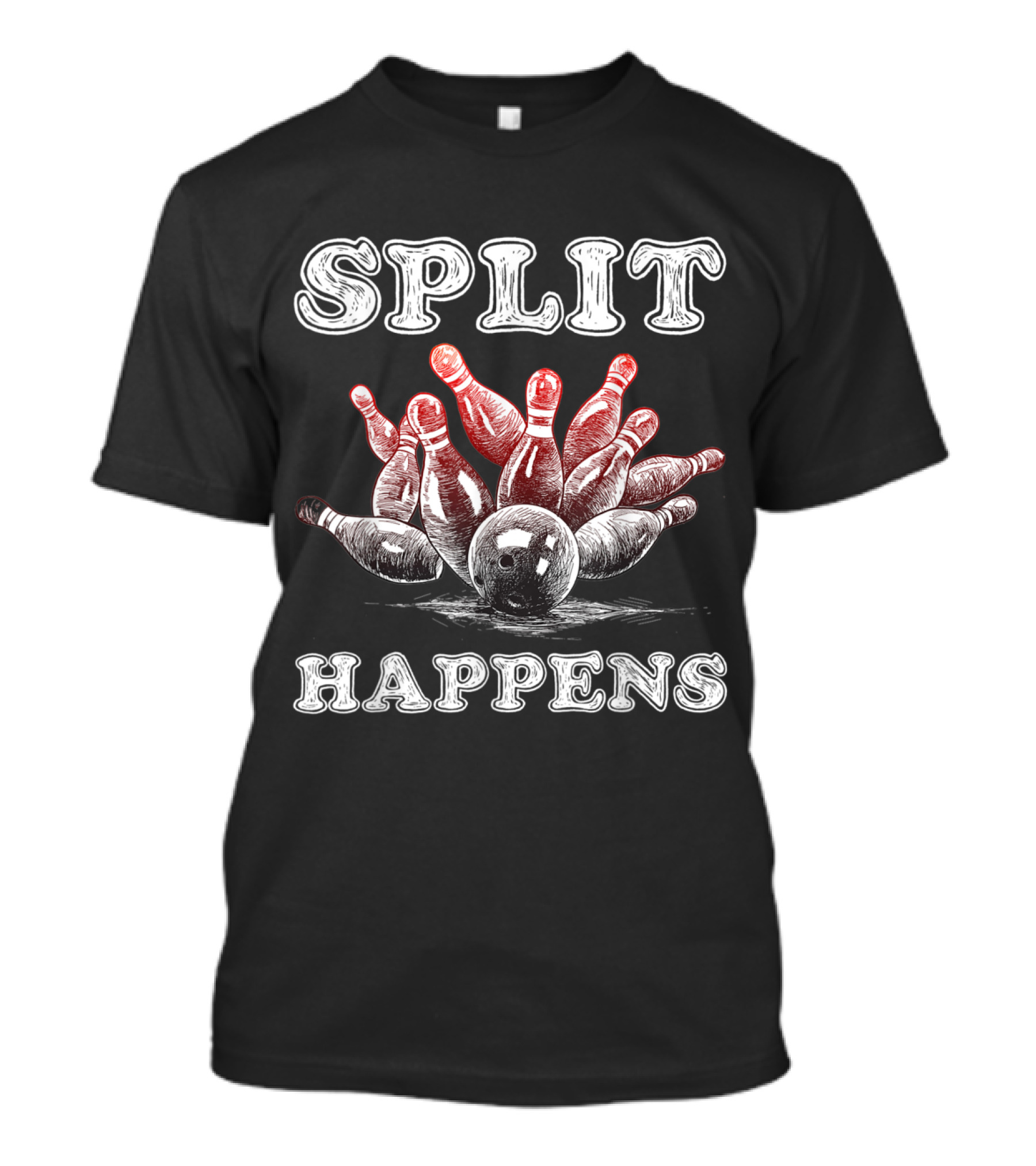 Split Happens Funny Bowling Bowler T-Shirt