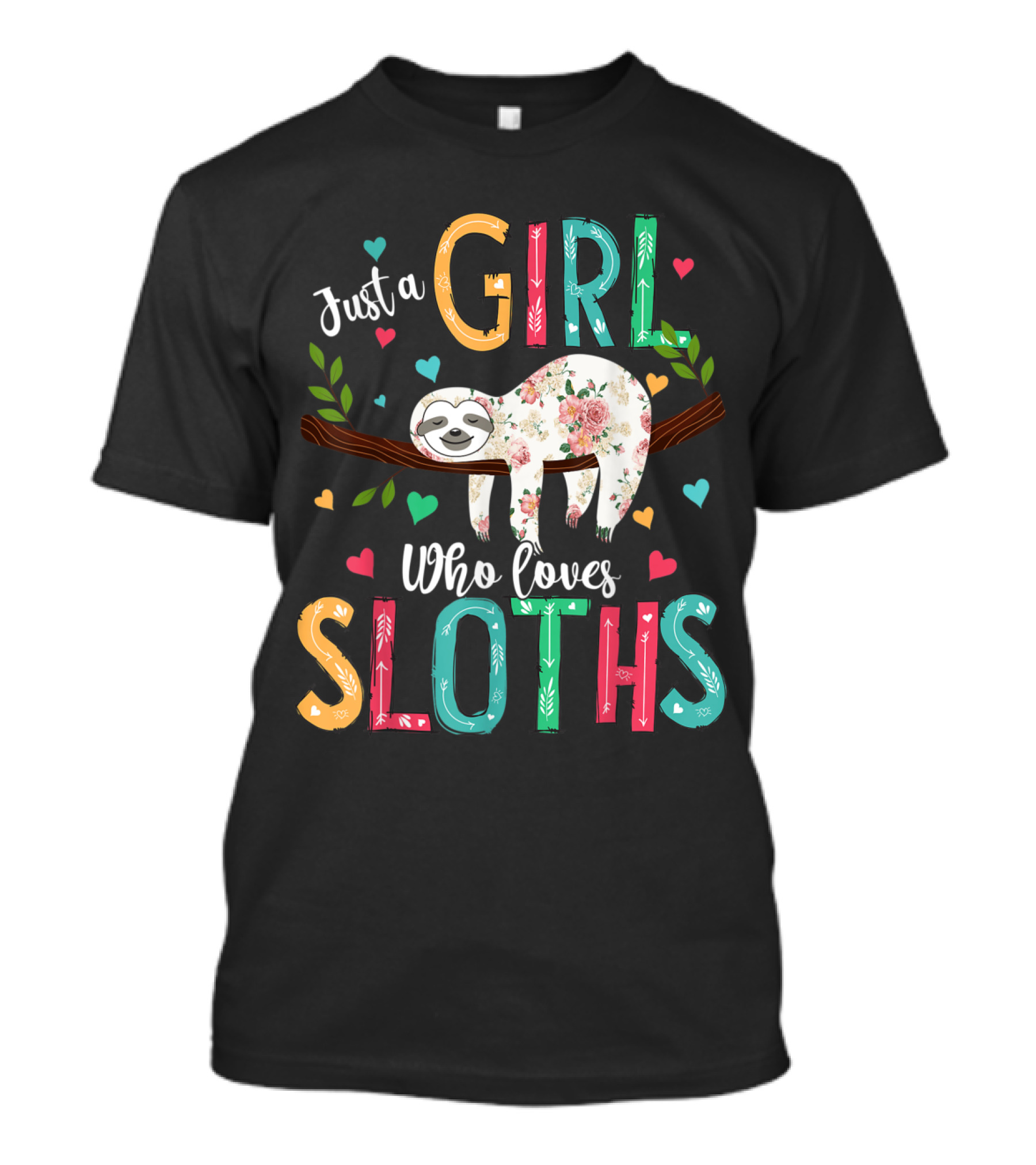 Just A Girl Who Loves Sloths Cute Floral Sloth T-Shirt