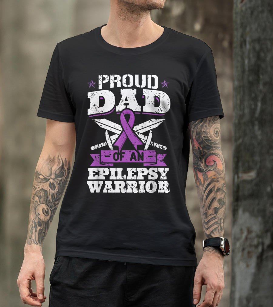 Proud Dad Of An Epilepsy Warrior Epilepsy Awareness Month T-Shirt