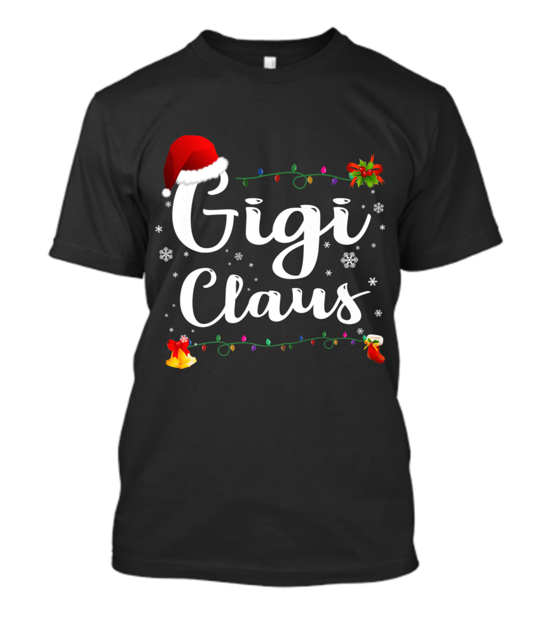 Gigi Claus Santa Hat Christmas Xmas Lights Snowflakes T-Shirt