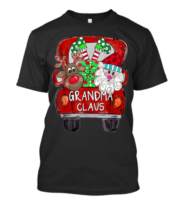 Grandma Claus Red Truck Reindeer Santa Elf Christmas T-Shirt