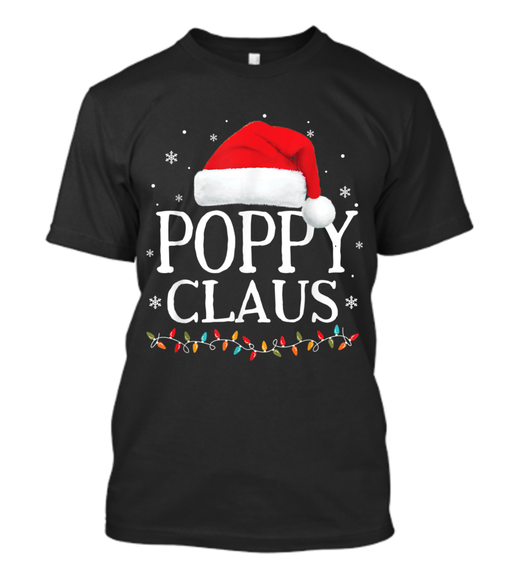 Poppy Claus Santa Hat Christmas Family Matching Lights T-Shirt