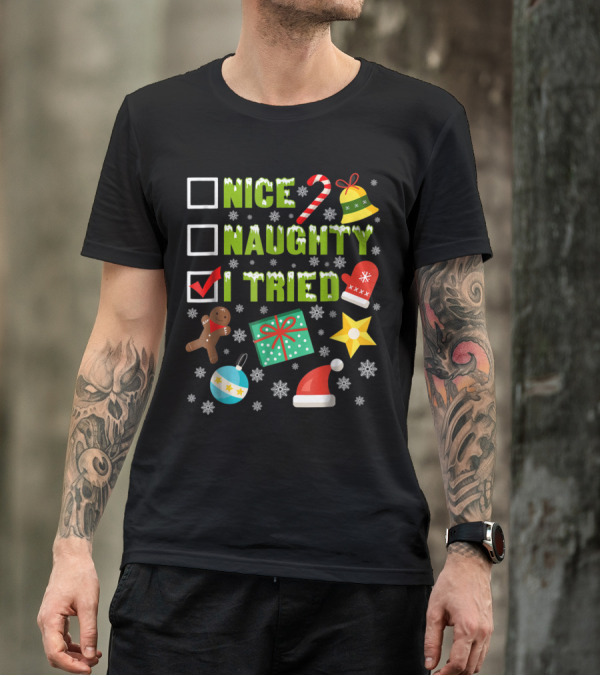 Nice Naughty I Tried Christmas Candy Cane Gingerbread Present Snowflakes T-Shirt