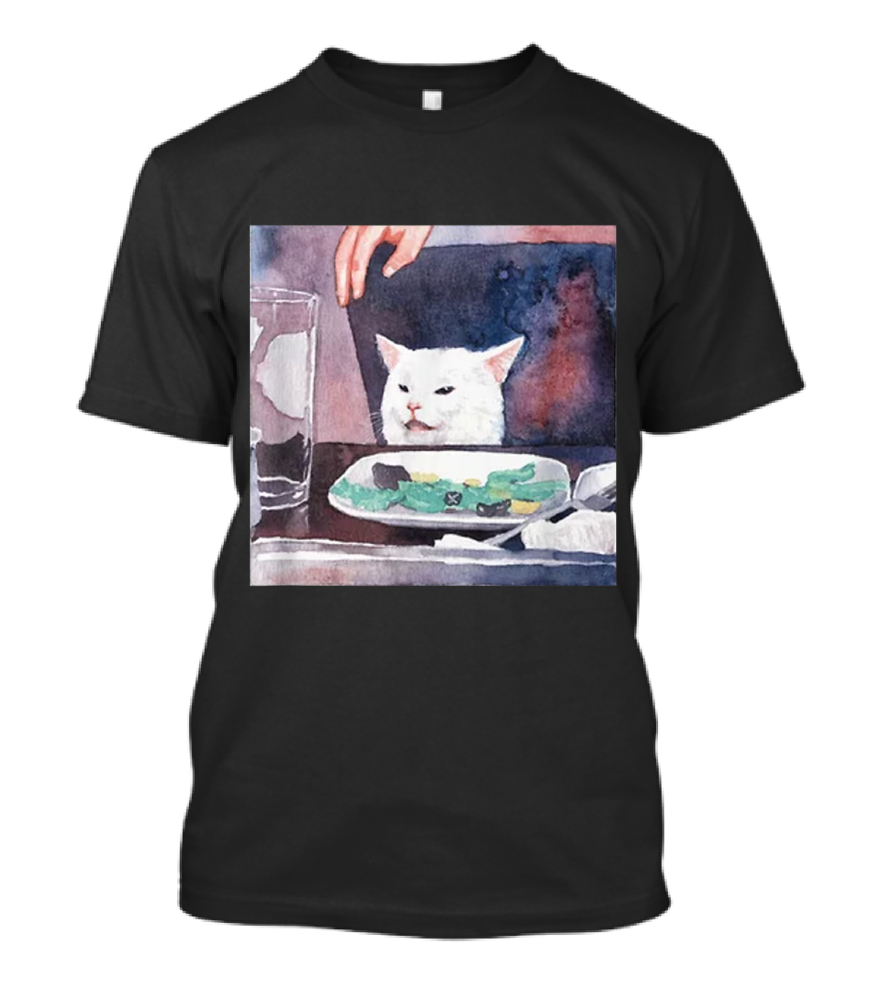 Woman Yelling At Cat Meme Watercolor Painting Table Dinner White Cat T-Shirt