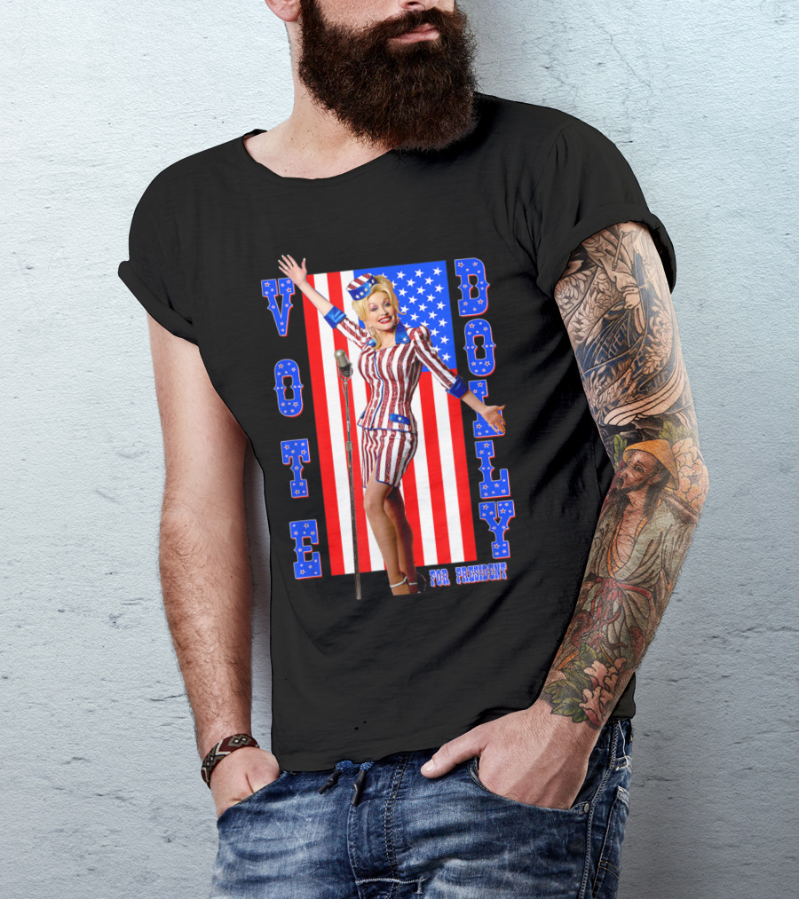 Vote Dolly Parton For President USA Flag T-Shirt