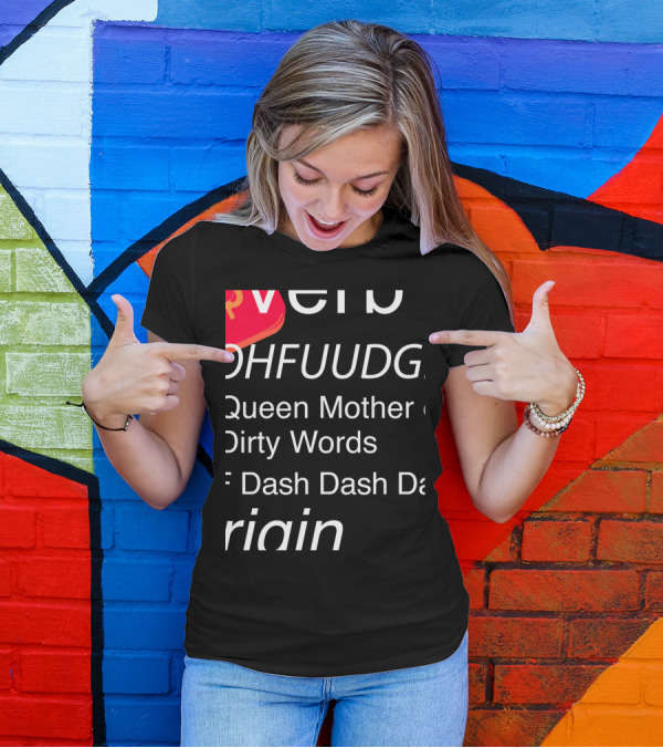 Funny Christmas Fudge Definition Leg Lamp Fragile Queen Mother Of Dirty Words T-Shirt