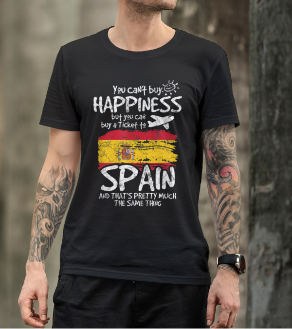 You Can't Buy Happiness But You Can Buy A Ticket To Spain Flag Airplane Sun T-Shirt