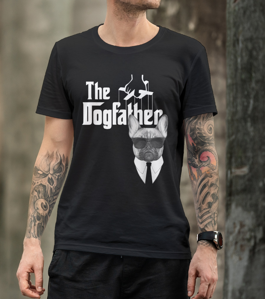 The Dogfather French Bulldog Frenchie With Mafia T-Shirt