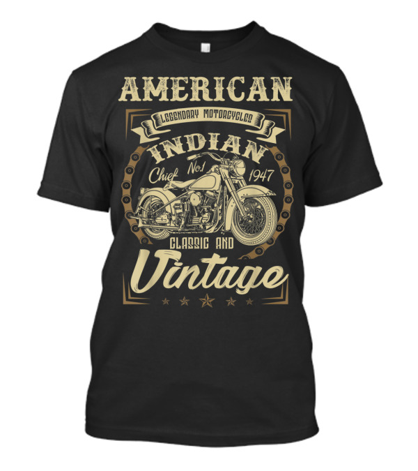 American Legendary Motorcycles Indian Chief No.1 1947 Classic And Vintage T-Shirt