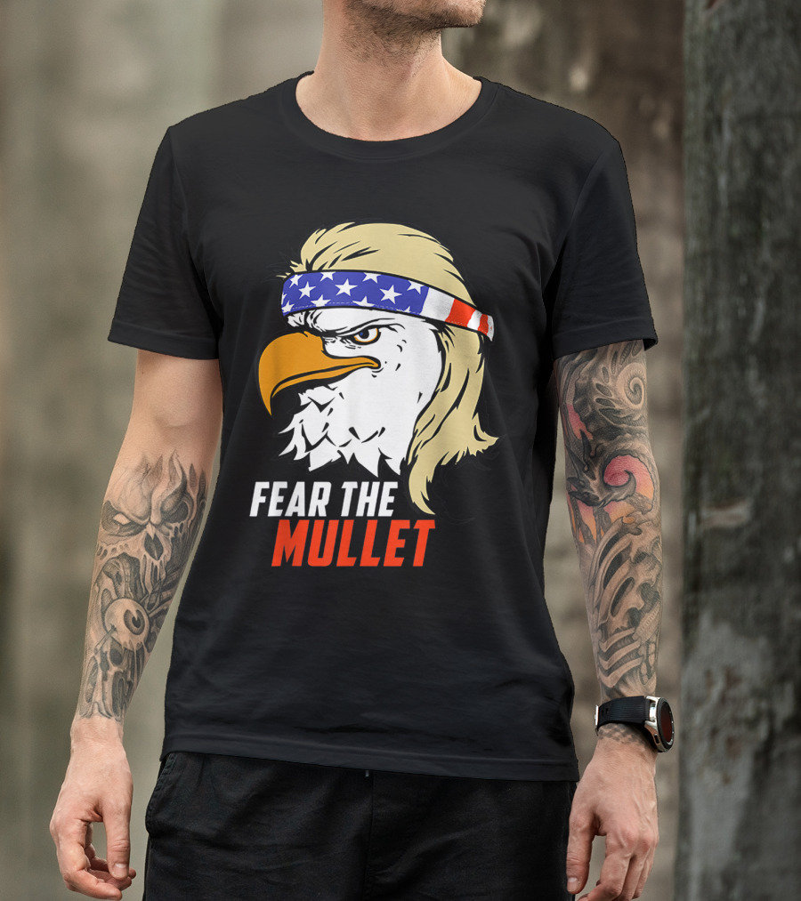 Fear The Mullet Patriotic Eagle With USA Headband T-Shirt