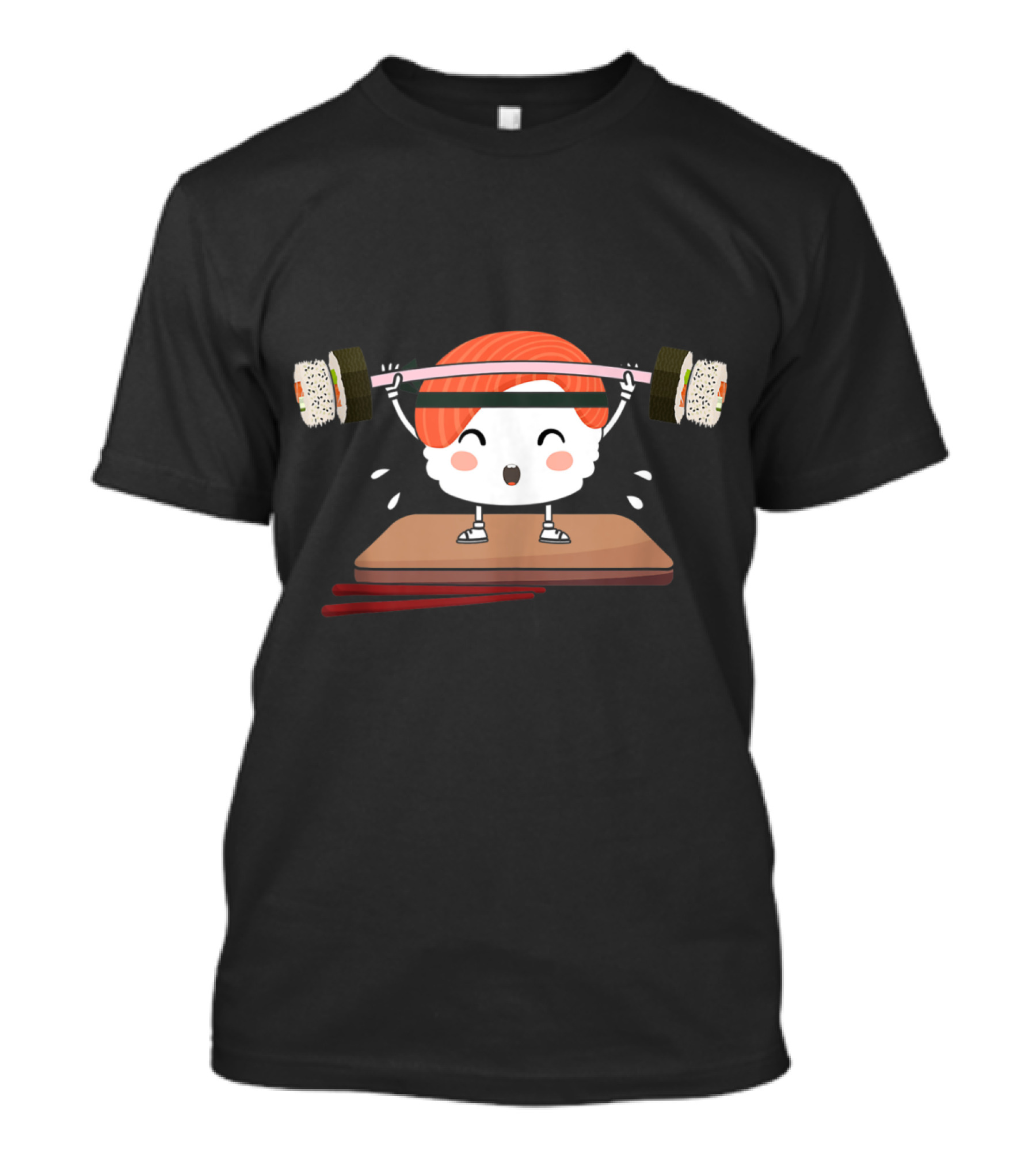 Sushi Snatch Squat Barbell Weight Lifting Gym Workout Humor T-Shirt