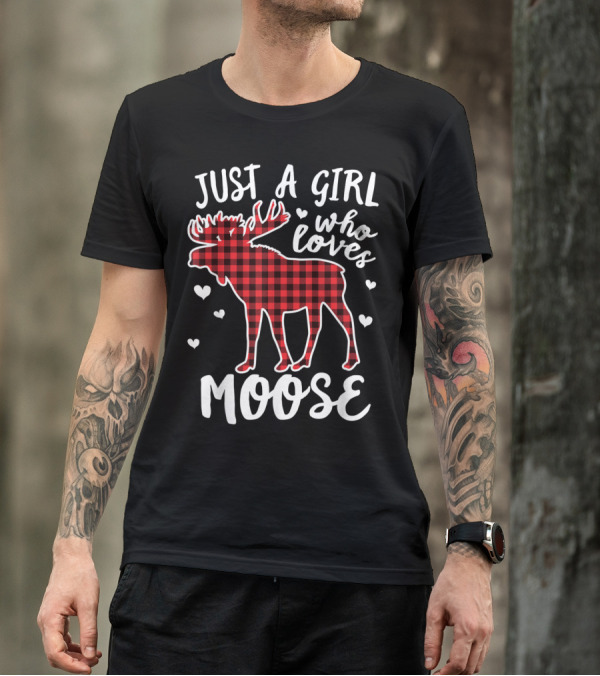 Just A Girl Who Loves Moose Buffalo Plaid Red Black Hearts T-Shirt