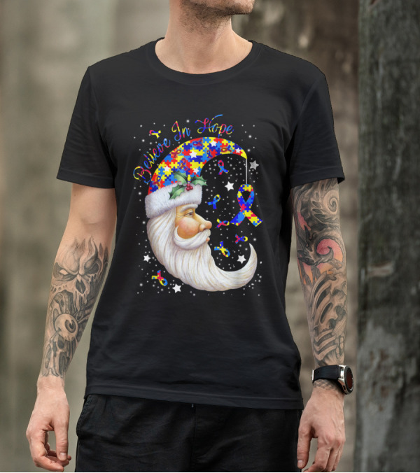 Believe In Hope Puzzle Piece Santa Moon Autism Awareness T-Shirt