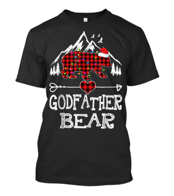 Godfather Bear Christmas Red Plaid Buffalo Family Santa Hat Arrow Heart Mountains T-Shirt