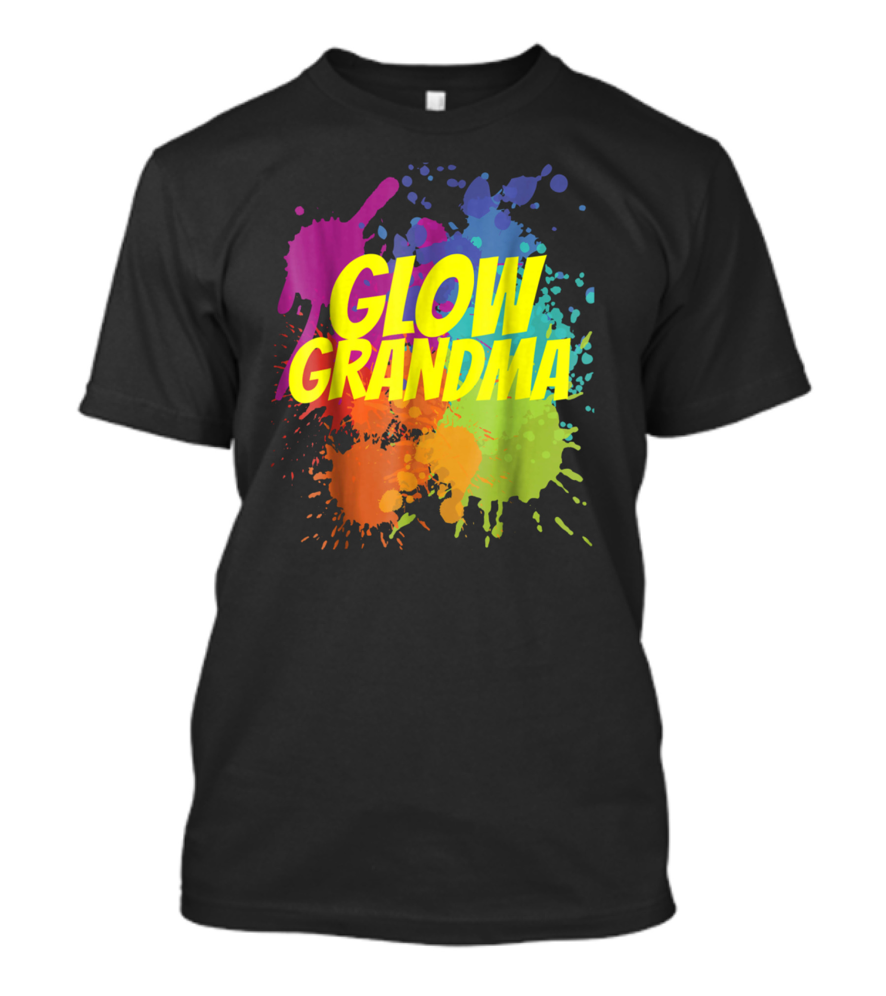 Glow Grandma Birthday Party Colorful Splatters T-Shirt