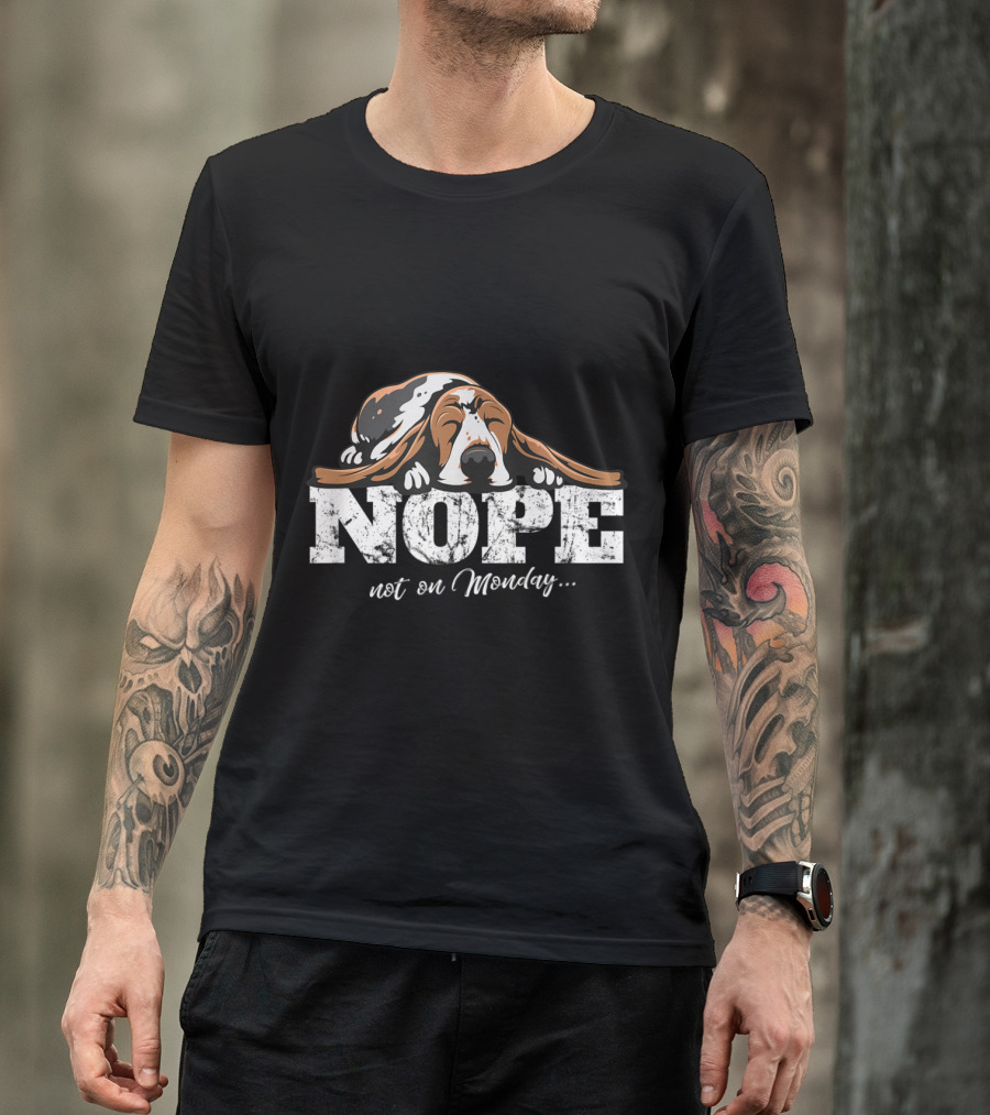 Basset Hound Nope Not On Monday T-Shirt