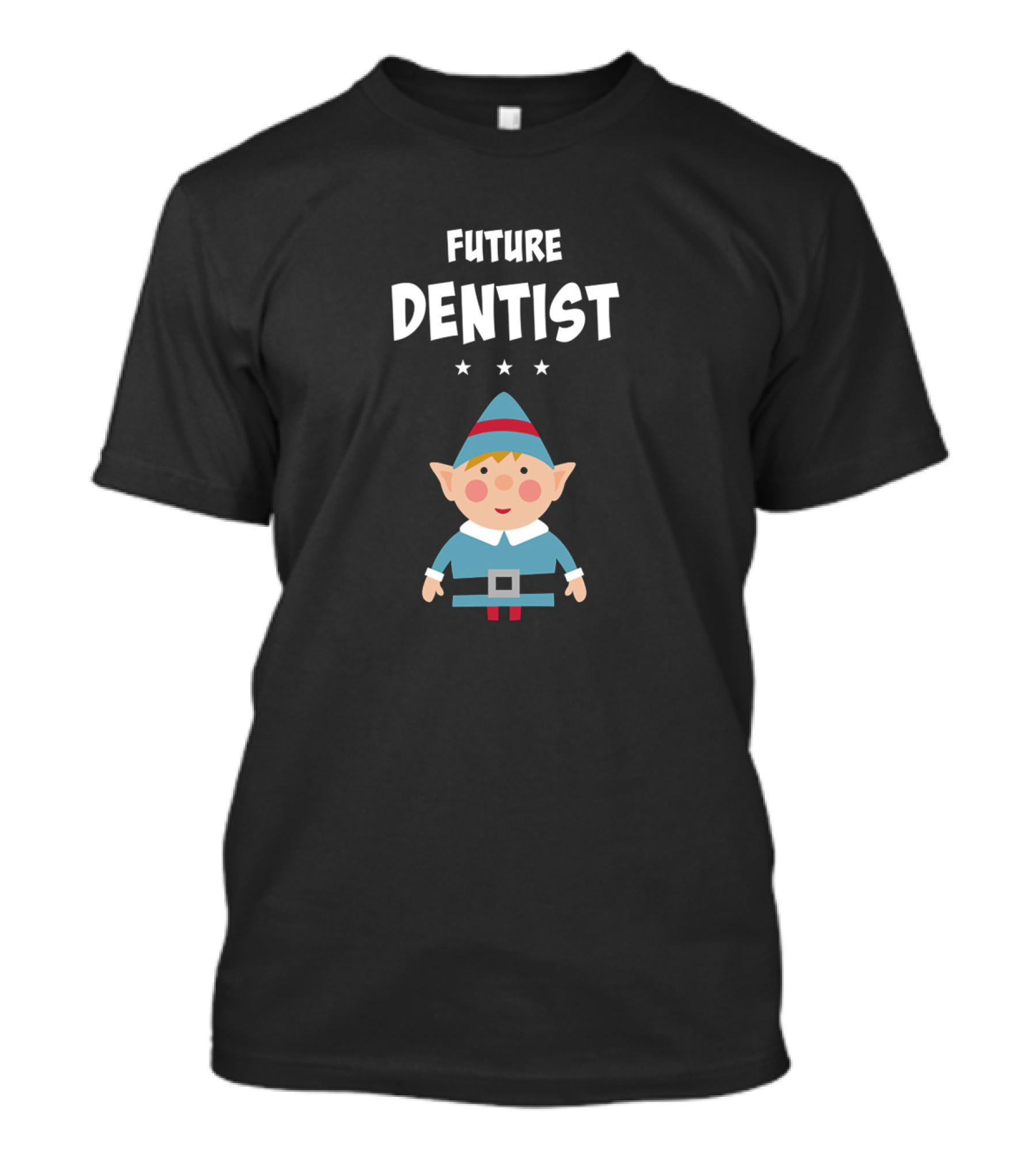Future Dentist Elf With Stars T-Shirt