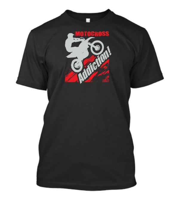 MOTOCROSS ADDICTION FREERIDE STYLES T-Shirt