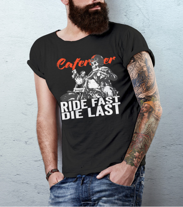 Café Racer Ride Fast Die Last Skull Motorcycle T-Shirt