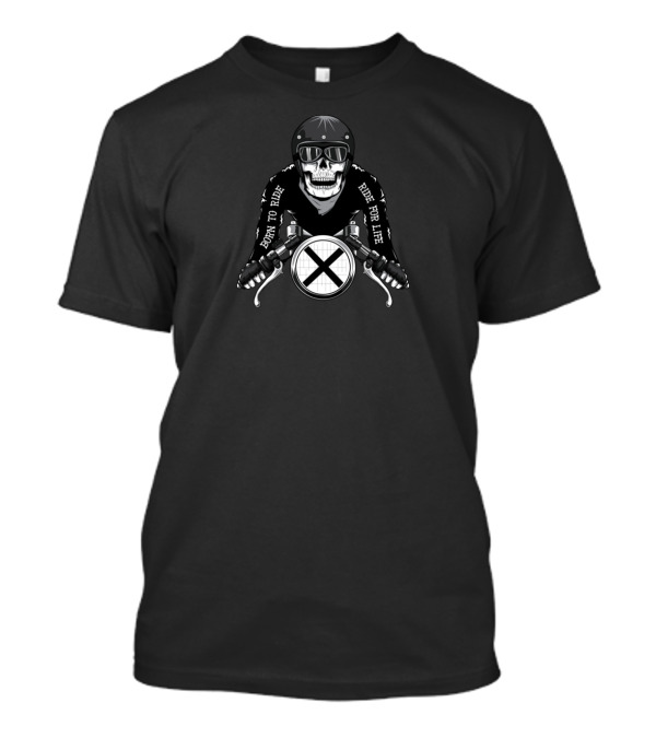 Born To Ride For Life Skull On Motorcycle T-Shirt