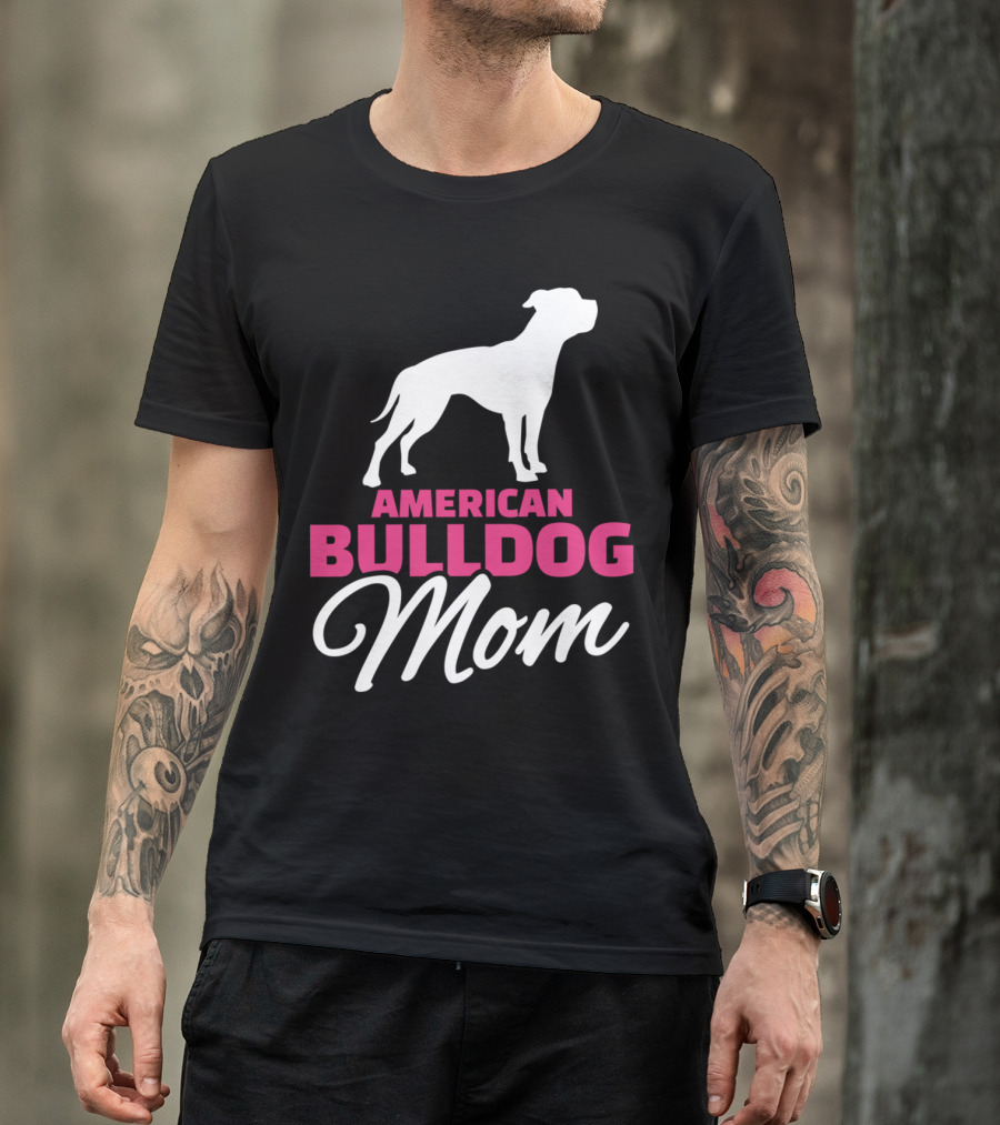 AMERICAN BULLDOG MOM T-Shirt