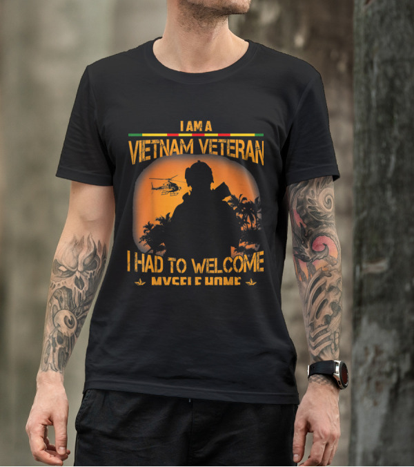 I Am A Vietnam Veteran I Had To Welcome Myself Home Helicopter T-Shirt