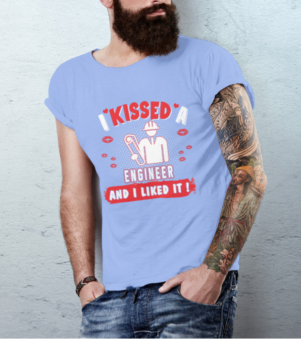 I Kissed A Engineer And I Liked It Engineer Drawing Blueprints Kiss Marks T-Shirt