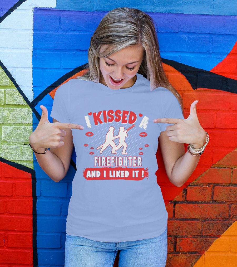I Kissed A Firefighter And I Liked It Bold Red Lettering Silhouette Hearts Lips T-Shirt