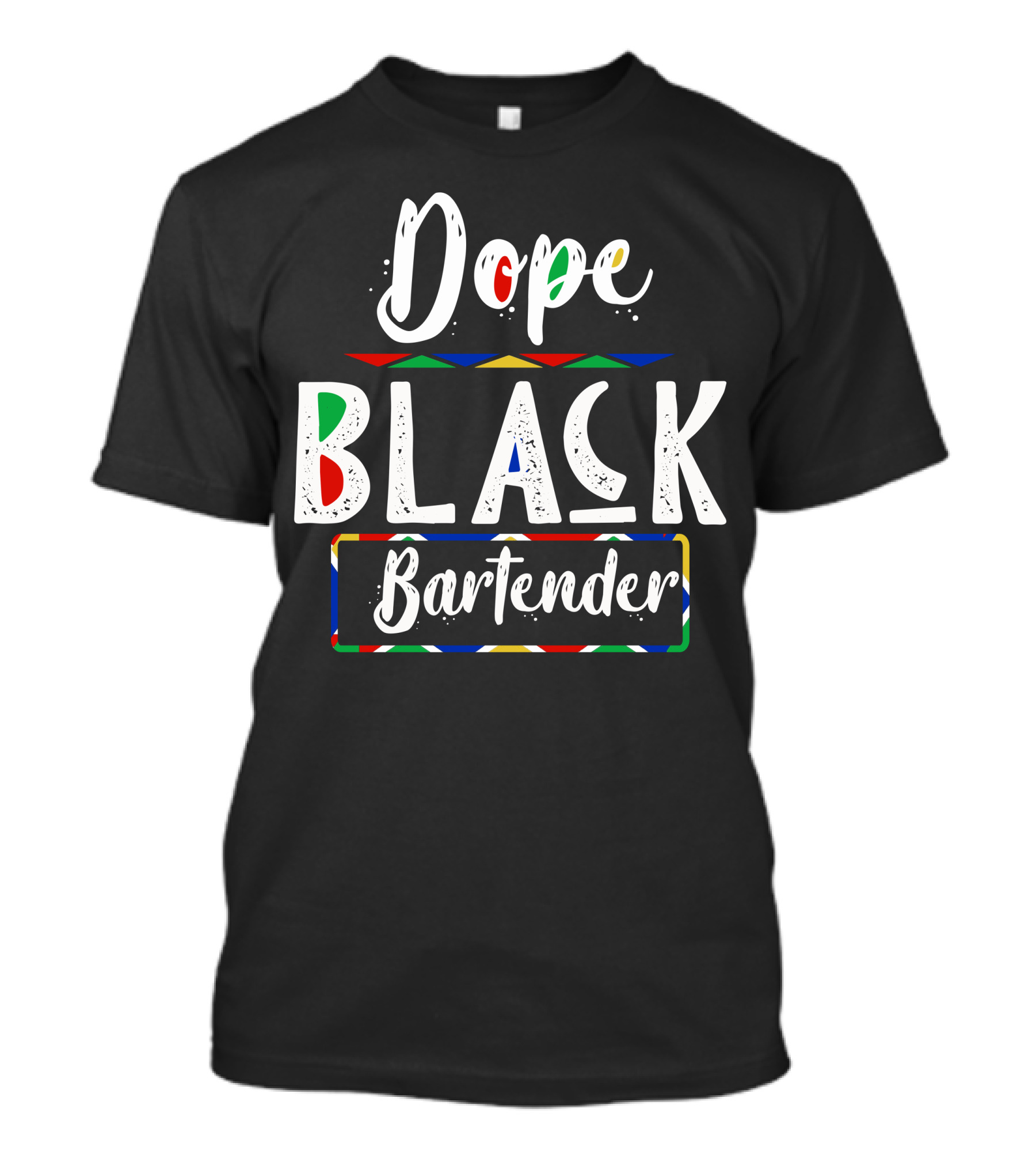 Dope Black Bartender African Pride Colors T-Shirt