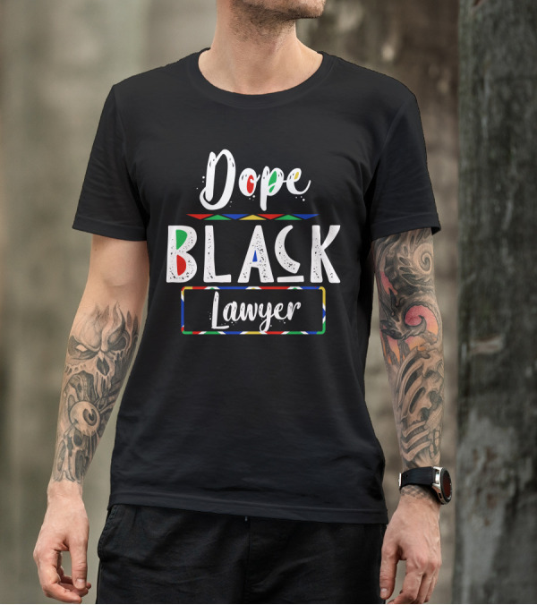 Dope Black Lawyer Colorful African-Inspired Text Elements T-Shirt