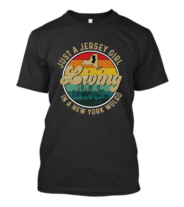 Just A Jersey Girl Living In A New York World Retro State Outline T-Shirt