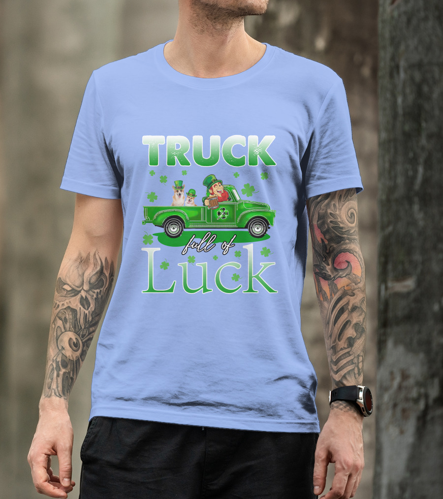 Truck Full Of Luck Corgi And Leprechaun In Green Shamrock Pickup T-Shirt