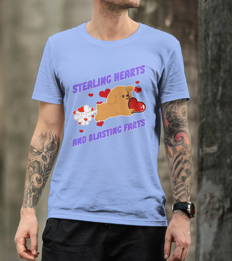 STEALING HEARTS AND BLASTING FARTS WITH POODLE HEARTS AND FARTS T-Shirt